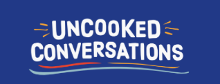 UnCooked Conversations